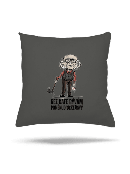 Neklidný bez kafe vankúš Gray Pol