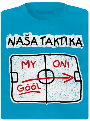 Naša taktika dámske športové tričko Blue Atol