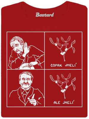 Cimrman: Copak jmelí dámske tričko prémium Red Mal