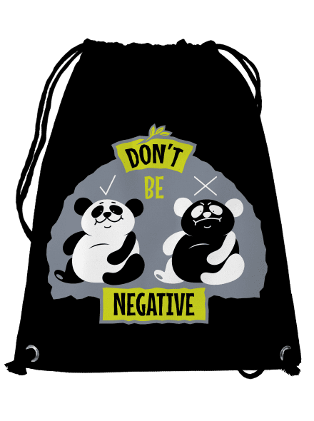 Don't be negative vak Black