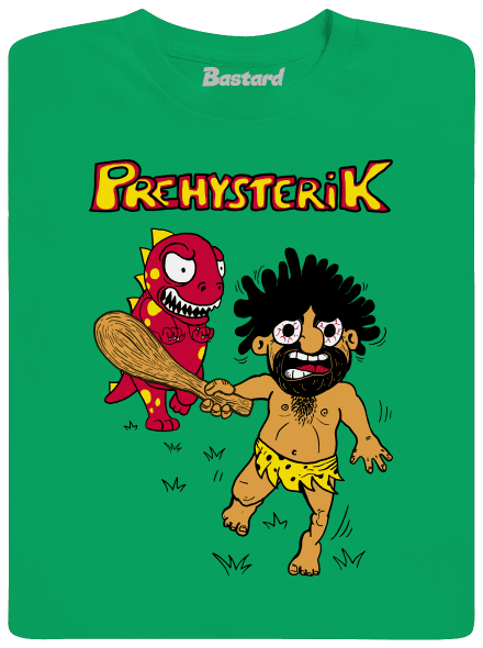 Prehysterik pánske tričko Kelly Green