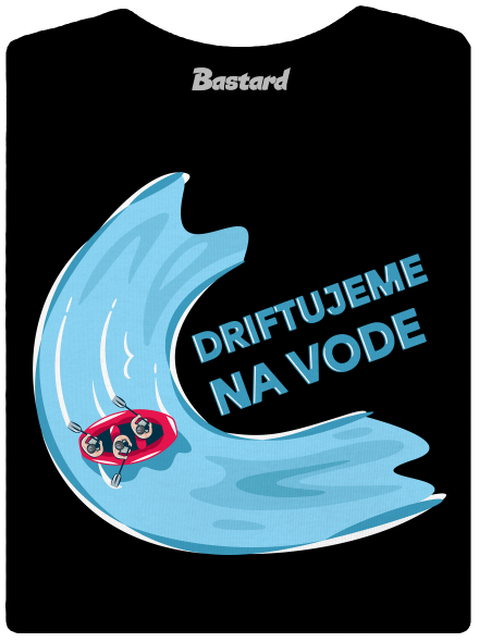 Driftujeme na vode dámske tričko Black
