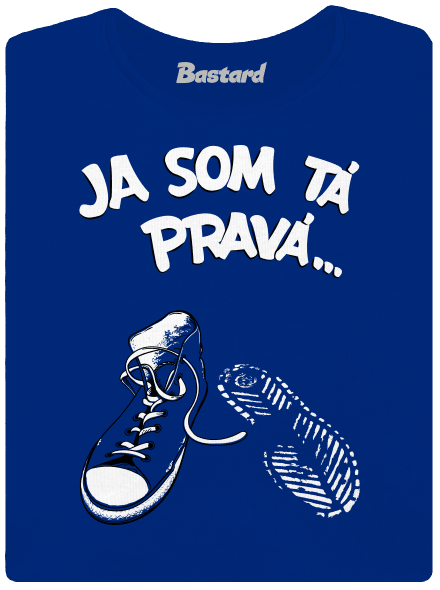 Hľadám tú pravú dámske tričko Royal Blue Mal