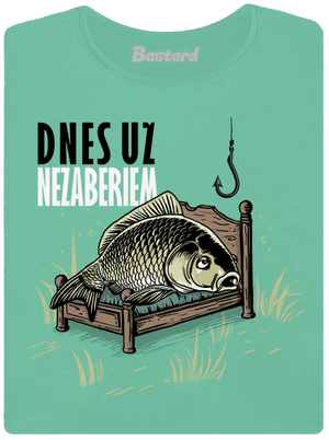 Dnes už nezaberiem dámske tričko prémium Mint Mal