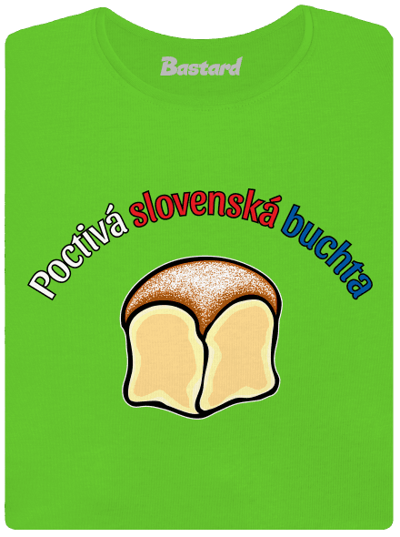 Poctivá buchta a klobása dámske tričko Apple Green