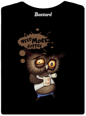 Need more coffee dámske tričko s lemom Black