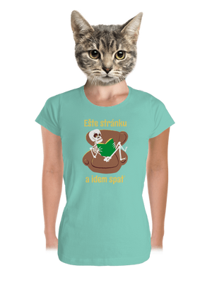 Ešte stránku dámske tričko prémium Mint Mal