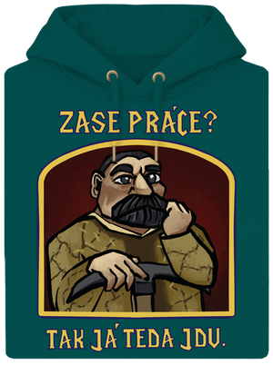 Zase práce? unisex mikina premium Emerald Green