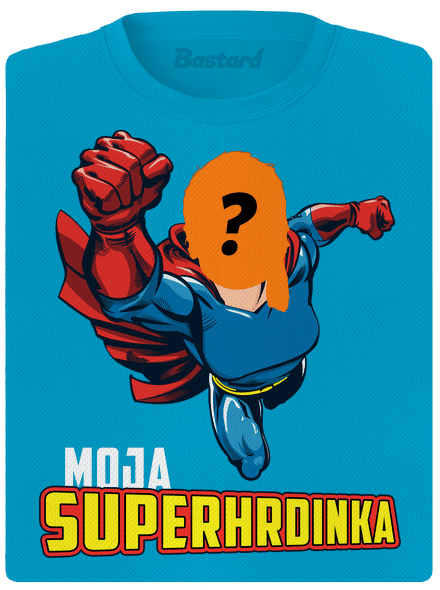 Moja superhrdinka dámske športové tričko Blue Atol