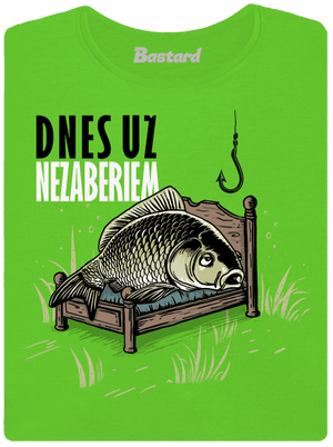 Dnes už nezaberiem dámske tričko Apple Green