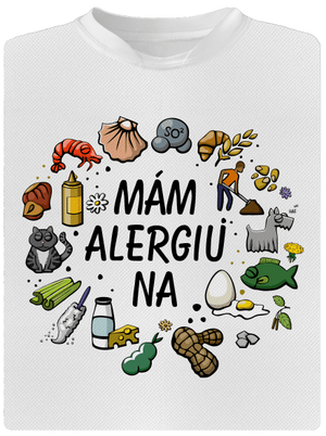 Mám alergiu na... + fix detské športové tričko White