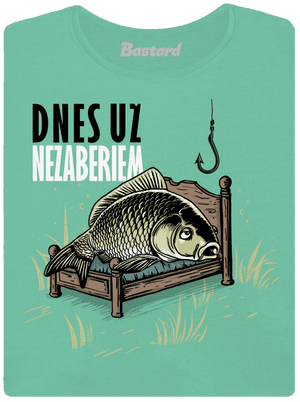 Dnes už nezaberiem dámske tričko prémium Mint Mal