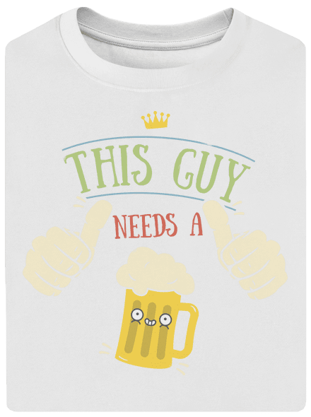This guy needs a beer unisex tričko oversized White
