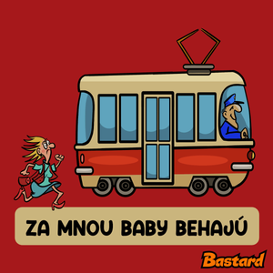 Za mnou baby behajú