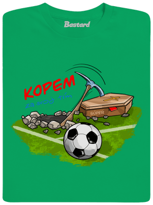 Kopem za svoj tím pánske tričko Kelly Green