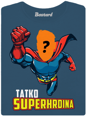 Tatko superhrdina dámske tričko prémium Petrol Blue