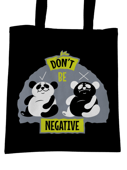 Don't be negative taška Black