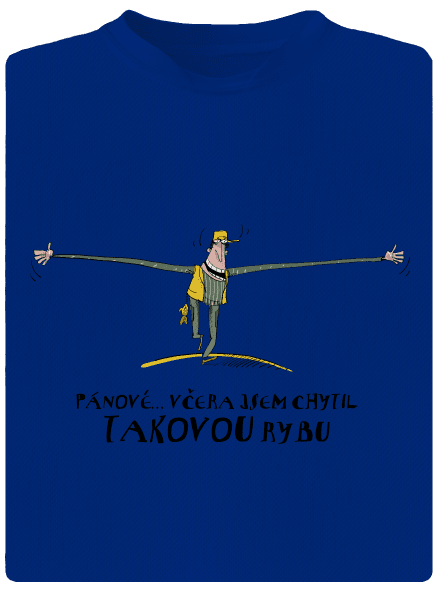 Takúto rybu som chytil pánske športové tričko Royal Blue Mal