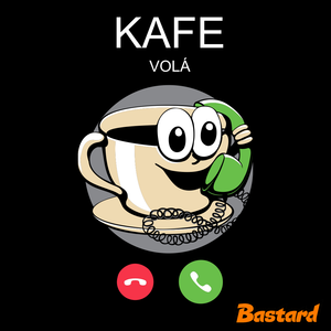 Kafe volá