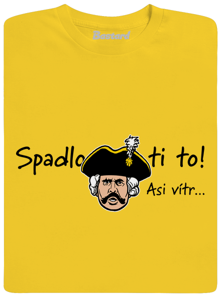 Spadlo ti to pánske tričko Gold