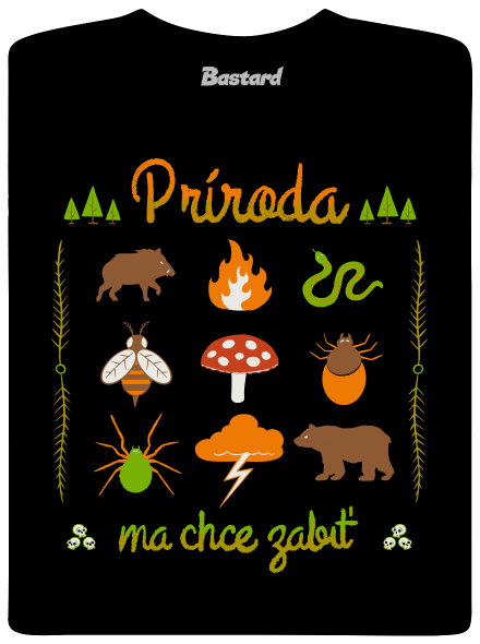 Príroda ma chce zabiť detské tričko Black