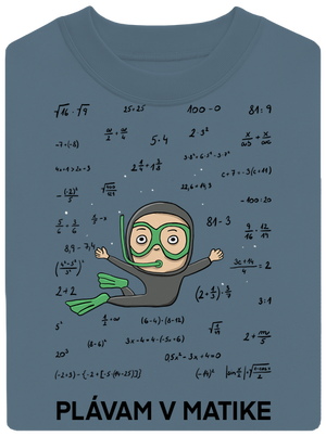 Plávam v matike unisex mikina bez kapucne Nordic Blue