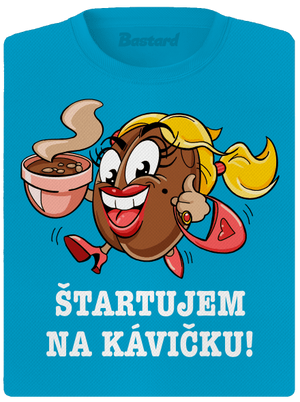 Štartujem na kávičke dámske športové tričko Blue Atol