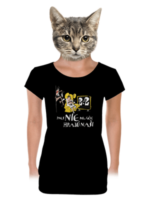 Hrajú naši dámske tričko s lemom Black