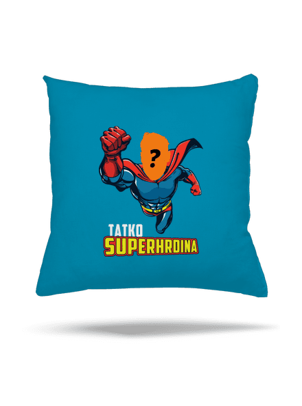 Tatko superhrdina vankúš Blue Turquoise