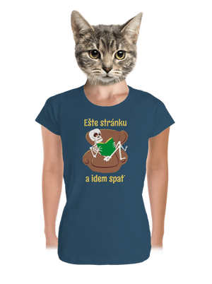 Ešte stránku dámske tričko prémium Petrol Blue