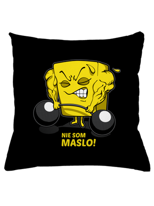 Nie som maslo vankúš Black