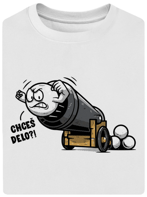 Chceš delo? unisex tričko oversized White