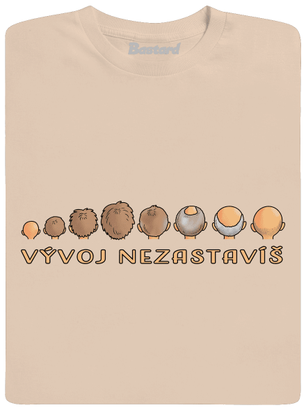 Vývoj nezastavíš pánske tričko Sand