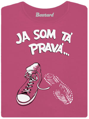 Hľadám tú pravú dámske tričko prémium Magenta