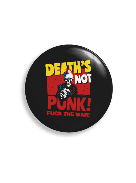 Death's not punk placka 