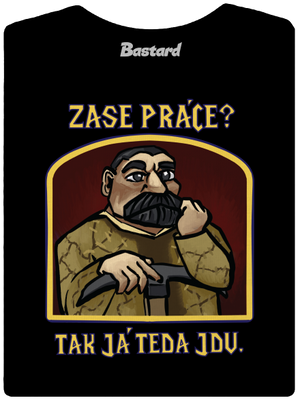 Zase práce? dámske tričko Black