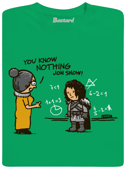 You Know Nothing detské tričko Kelly Green