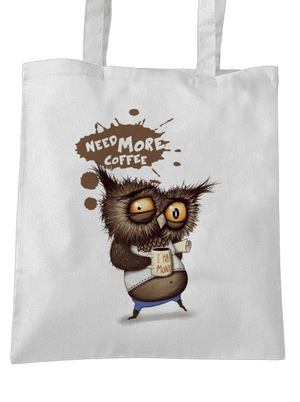 Need more coffee taška White