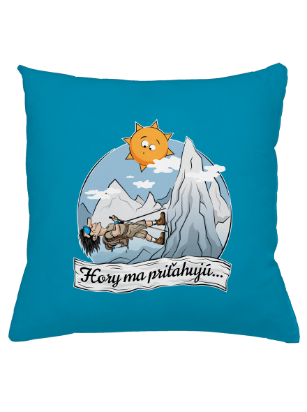 Hory ma priťahujú vankúš Blue Turquoise