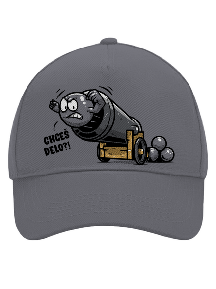 Chceš delo? šiltovka baseballka Graphite grey