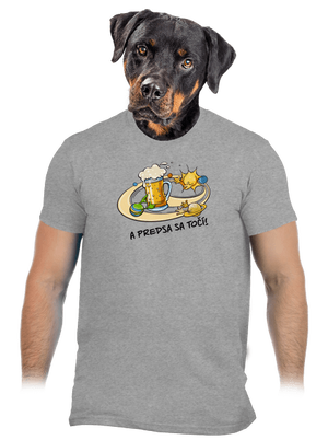 A predsa sa točí! pánske tričko Sport Grey