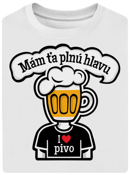 Mám ťa plnú hlavu unisex tričko oversized White