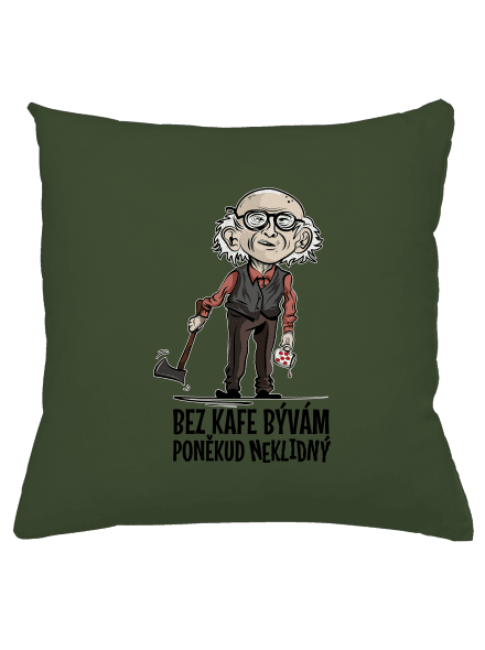 Neklidný bez kafe vankúš Olive Green