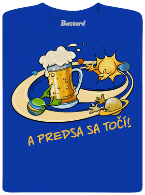 A predsa sa točí! pánske tričko Royal Blue