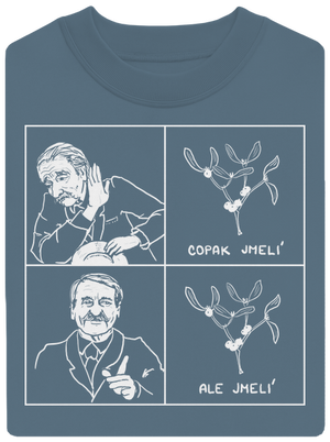 Cimrman: Copak jmelí unisex mikina bez kapucne Nordic Blue