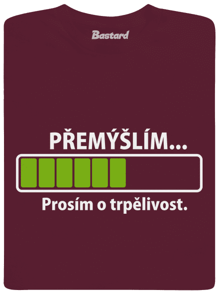 Premýšľam detské tričko Burgundy