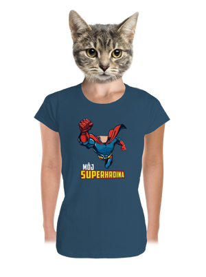 Môj superhrdina dámske tričko prémium Petrol Blue