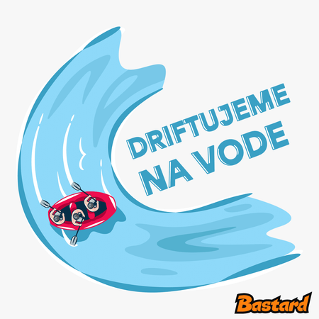 Driftujeme na vode