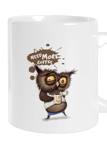 Need more coffee veľký hrnček White