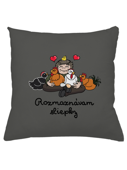Rozmaznávam sliepky vankúš Gray Pol
